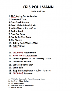 Kris Pohlmann Taylor Road Tour - Set List 2015